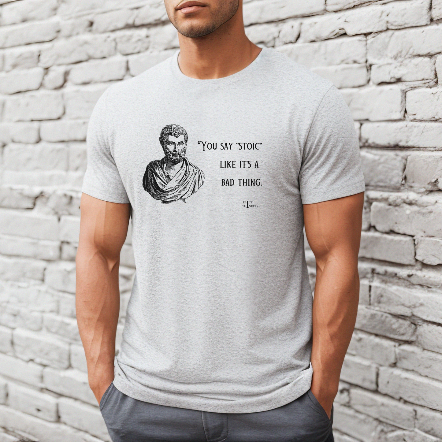 You Say Stoic Like it's a Bad Thing - Unisex